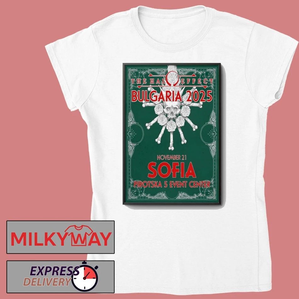 The Halo Effect Sofia Event On Nov 21 2025 Poster shirt