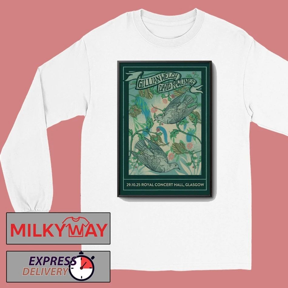Gillian Welch and David Rawlings 10 29 2025 Royal Concert Hall in Glasgow, Scotland Poster shirt