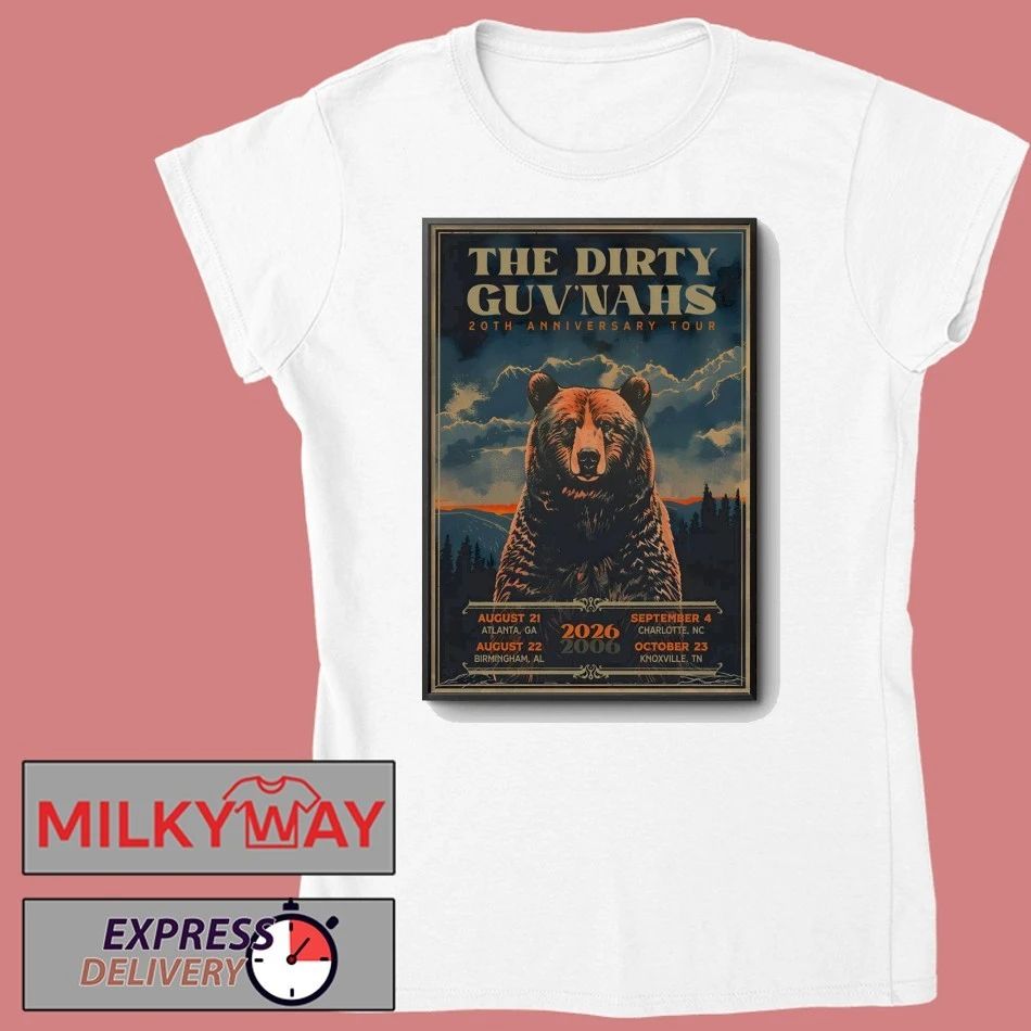 The Dirty Guv’nahs 20th Anniversary Tour 2026 Poster shirt