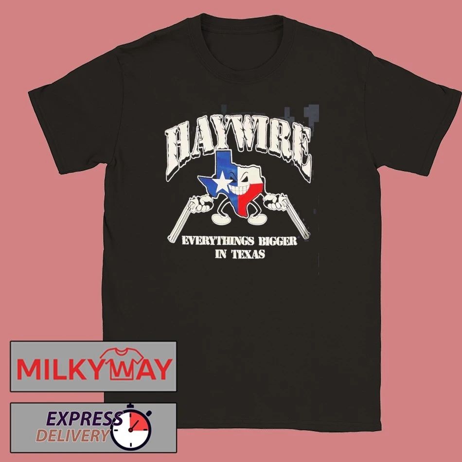 Haywire X Drain Headline Is Your Friend Tour 2026 Texas Run Shows Merch Everything Bigger In Texas T-Shirt