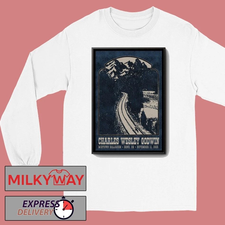 Charles Wesley Godwin In Bend OR On Nov 11 2025 Poster shirt