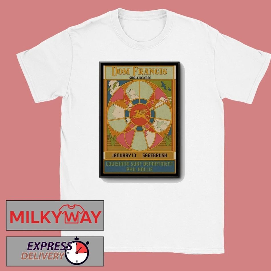Dom Francis Sagebrush in Austin TX Jan 10 2026 Poster shirt
