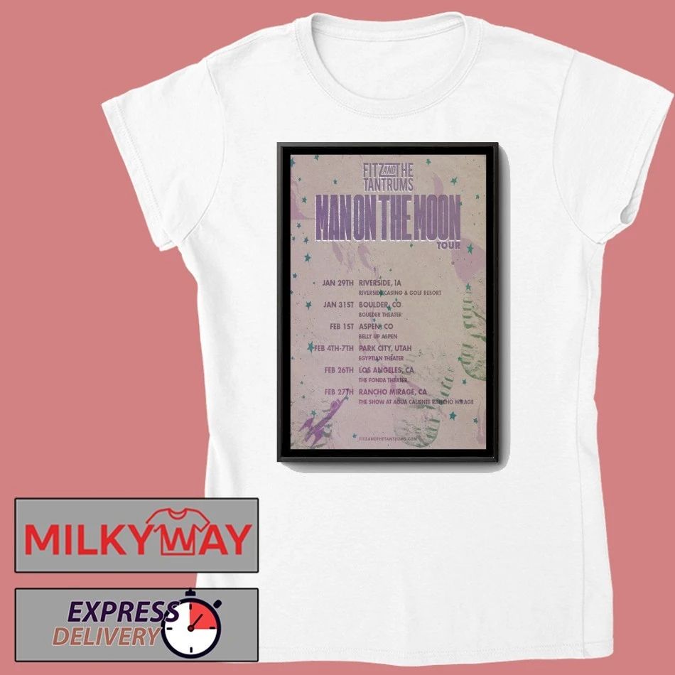 Fitz And The Tantrums The Man On The Moon Tour 2026 Poster shirt