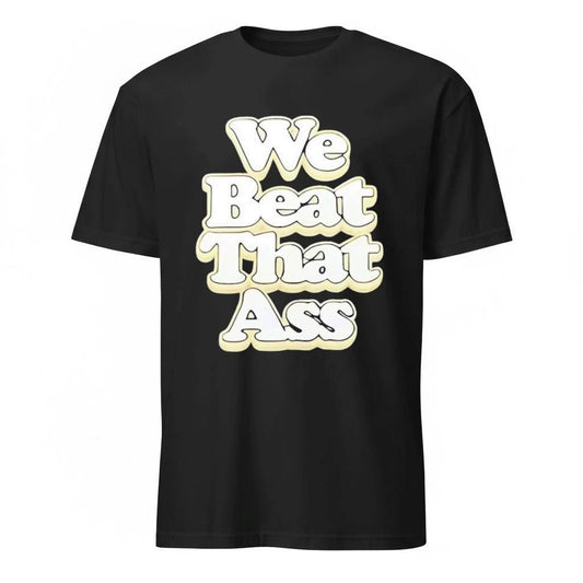 USF Men We Beat That Ass Shirt
